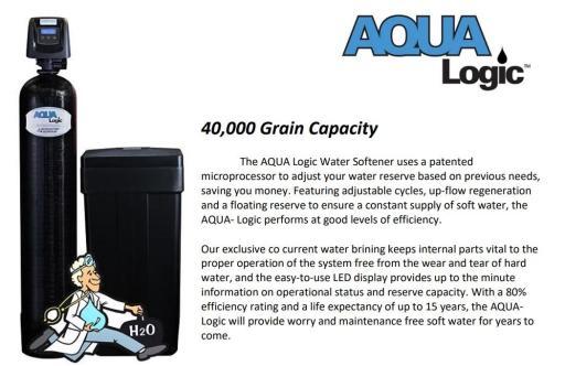 Aqua Logic Water Softener is included