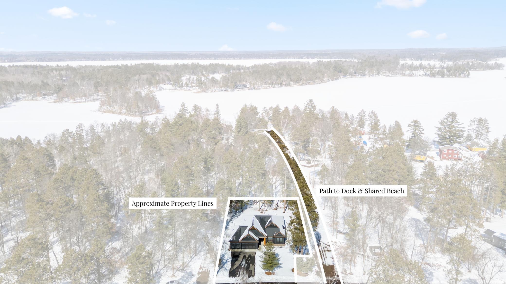 A quick look of the approximate property lines and path to your dock and the shared beach.