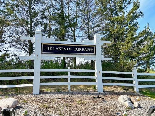 Welcome to The Lakes of Fairhaven Development. This is an upscale development just west of downtown Fairhaven.