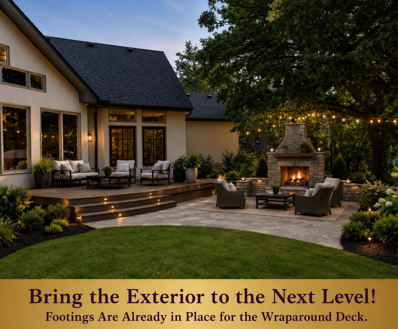 Inspiration photo—showing how finishing these spaces could boost the home into its next price tier. See the previous photo, as there are footings in place to add a wraparound deck.