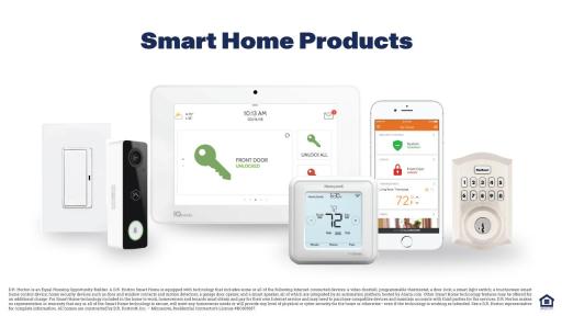 Smart Home included with home. Your new home is connected, as the modern home design meets modern-day technology with a Smart Home package that will enhance the ways you experience your new home!